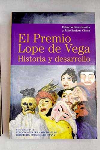 El premio Lope de Vega, de PEREZ-RASILLA BAYO | portada del libro