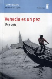 Venecia es un pez, de Scarpa | portada del libro