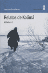 Relatos de Kolimá, de Shalámov, Varlam | portada del libro