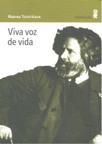 Viva voz de vida, de Tsvietáieva, Marina | portada del libro