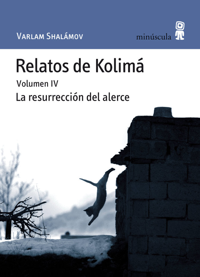 Relatos de Kolimá IV, de Shalámov | portada del libro