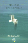 MAGICO ENCUENTRO, de SARIC | portada del libro