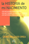 HA.DE MI NACIMIENTO, de DELGADO OREA,JAIME | portada del libro