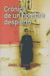 CRONICA DE UN HOMBRE DESPIERTO, de SAN MARTIN | portada del libro