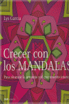 CRECER CON LAS MANDALAS, de GARCIA,LYS | portada del libro