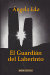 GUARDIAN DEL LABERINTO,EL, de EDO | portada del libro