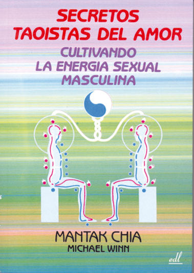 Secretos Taoistas del Amor, de Mantak Chia | portada del libro