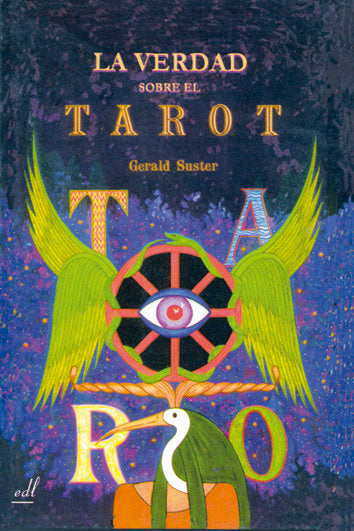 La verdad sobre el Tarot, de Suster, Gerald | portada del libro