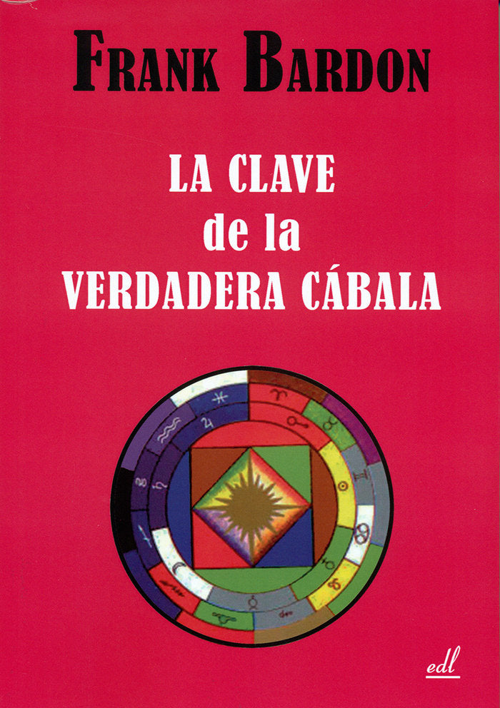 CLAVE DE LA VERDADERA CABALA, de BARDON,FRAN | portada del libro