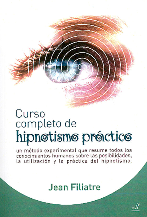 Curso completo de Hipnotismo práctico, de Filiatre, Jean | portada del libro