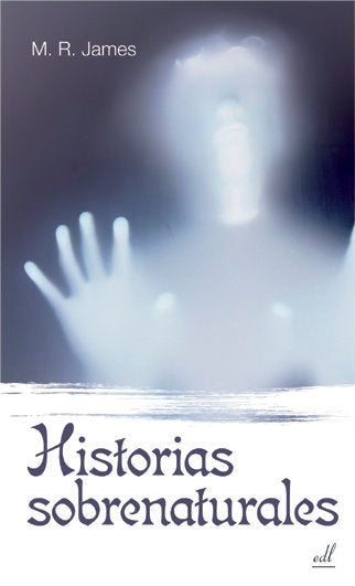 Historias Sobrenaturales, de Montague Rhodes, James | portada del libro