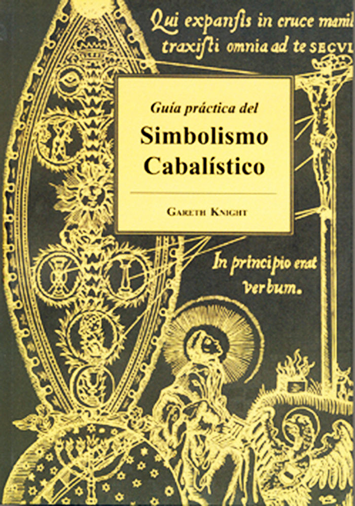 Guía práctica del Simbolismo Cabalístico, de Knight, Gareth | portada del libro