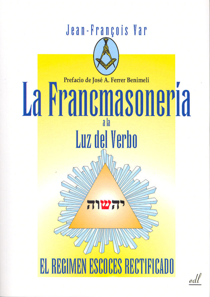 La francmasonería a la luz del verbo, de Var | portada del libro