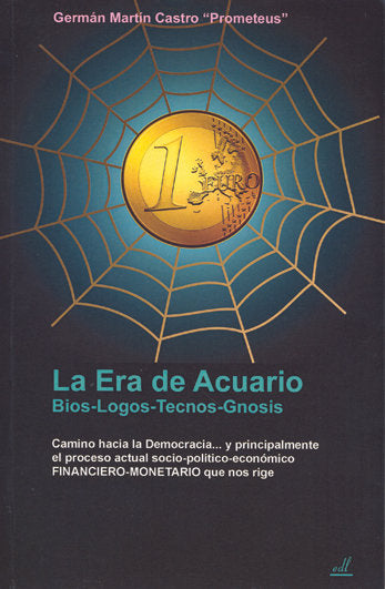 La era de acuario., de Martín Castro, Germán | portada del libro
