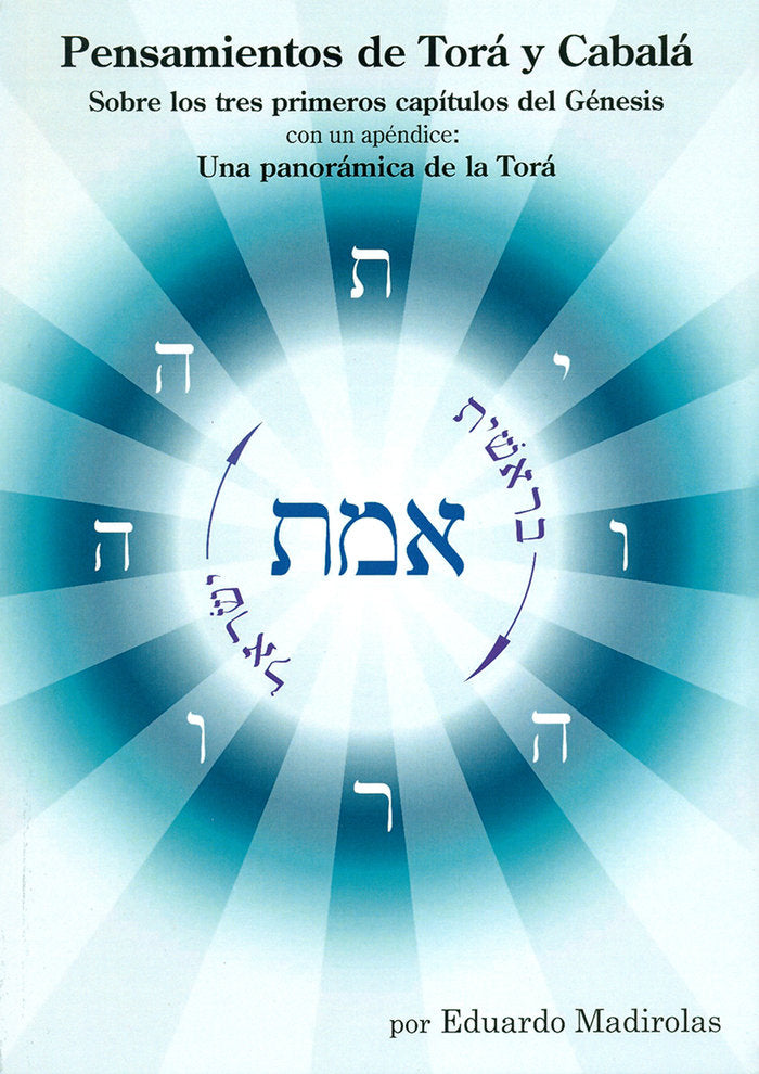 PENSAMIENTOS DE TORA Y CABALA, de EDUARDO MADIROLAS | portada del libro
