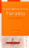 El gran cambio en la Física. Faraday, de Díaz-Hellín Martínez del Rey | portada del libro