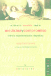 Medicina y compromiso. Achúcarro, Marañón, Negrín., de Barona | portada del libro