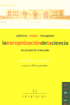 La europeización de la ciencia. Cabrera, Moles, Rey Pastor., de Romero de Pablos | portada del libro