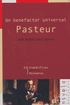Un benefactor universal. Pasteur, de Sáez Gómez | portada del libro
