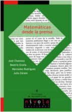 Matemáticas desde la prensa, de JOSE CHAMOSO | portada del libro