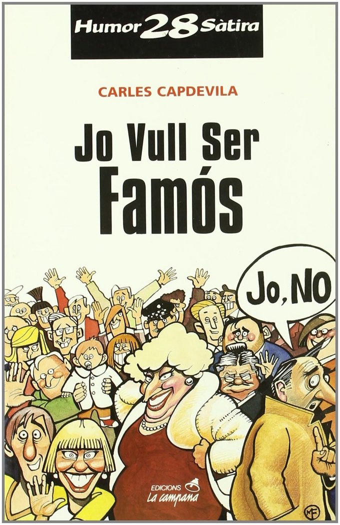 JO VULL SER FAMOS, de CAPDEVILA, CARLES | portada del libro