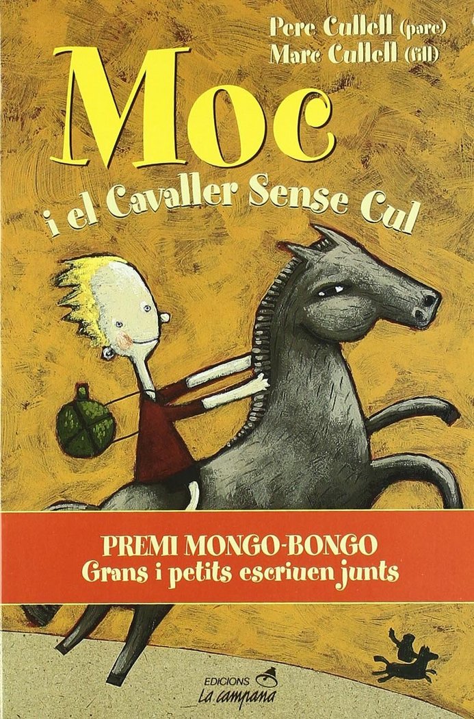 MOC I EL CAVALLER SENSE CUL, de CULLELL VIÑOLAS, PERE | portada del libro