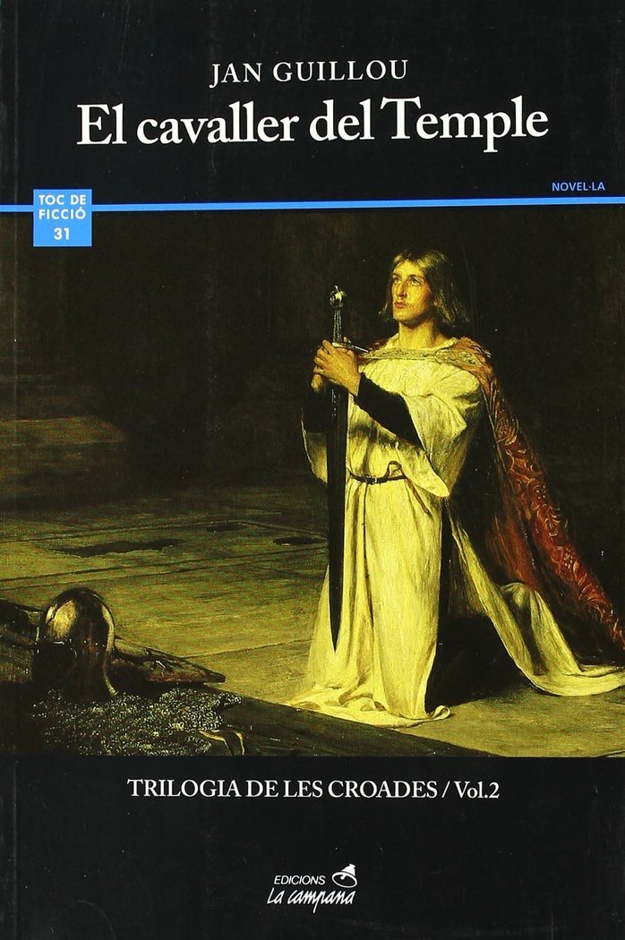 CAVALLER DEL TEMPLE, EL, de GUILLOU, JAN | portada del libro