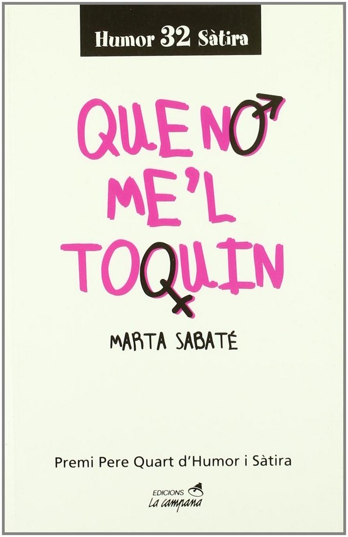 QUE NO ME'L TOQUIN, de SABATE SOLANES, MARTA | portada del libro
