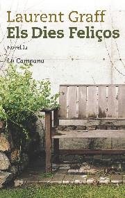 DIES FELIÇOS -254, de GRAFF, LAURENT | portada del libro