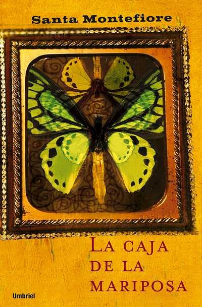 CAJA DE LA MARIPOSA, de MONTEFIORE | portada del libro
