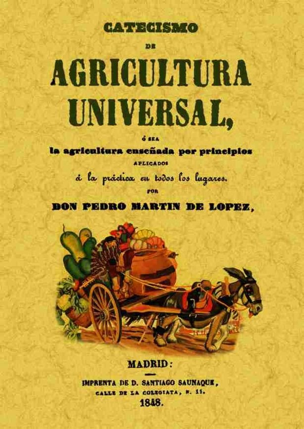 Catecismo de agricultura universal, de Martín de López, Pedro | portada del libro