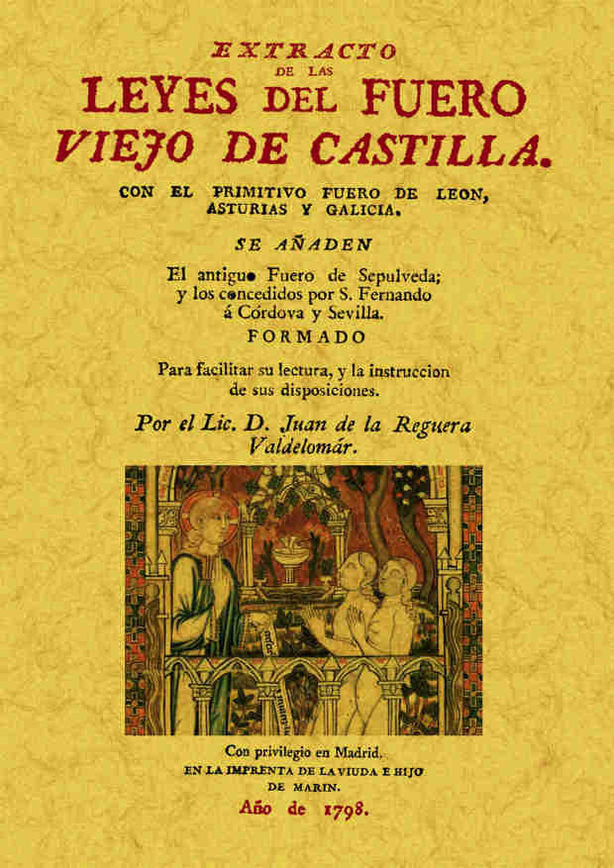 Extracto de las leyes del Fuero Viejo de Castilla, de Reguera Valdelomar, Juan de | portada del libro