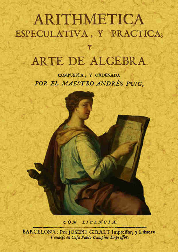 Aritmética especulativa y práctica y arte de álgebra, de Puig, Andrés | portada del libro