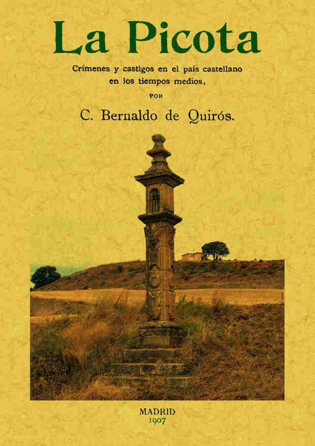 La Picota, de Bernaldo de Quirós, Constancio | portada del libro