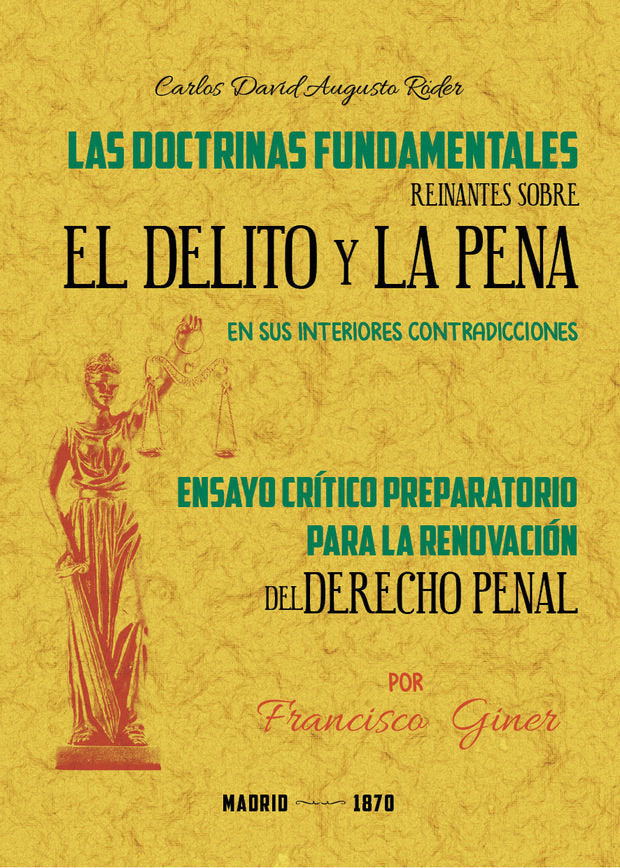 Las doctrinas fundamentales reinantes sobre el delito y la pena, de Röder, Carlos David Augusto | portada del libro