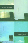 Intemperie, de Santos, Care | portada del libro