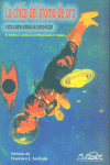 La chica del átomo de oro, de Arellano, Francisco (Ed.) | portada del libro