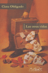 Las otras vidas, de Obligado, Clara | portada del libro