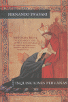 Inquisiciones peruanas, de Iwasaki, Fernando | portada del libro