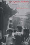 Los espacios bárbaros, de Fernández Vítores, Raúl | portada del libro