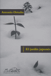 El jardín japonés, de Ortuño, Antonio | portada del libro