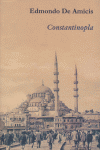 Constantinopla, de De Amicis, Edmondo | portada del libro