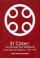 CISTER: I AL PRINCIPI FOU VALLDAURA, EL, de SANCHEZ I GONZALEZ, MIQUEL | portada del libro