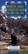 MASSIS DEL GARRAF I CONQUES DE L'ANOIA, DEL FOIX I DEL GAIA, de BAYER I GONZALEZ, XAVIER | portada del libro