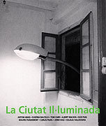 CIUTAT IL·LUMINADA, LA, de PUBLICACIONS DEL MUSEU DE VALLS | portada del libro