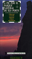 A PIE POR EL PARQUE NATURAL DE ELS PORTS, de PELLICER OLLES, VICENT | portada del libro