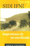 SIDI IFNI 57 IMPRESIONES DE UN MOVILIZADO, de CONTIJOCH | portada del libro