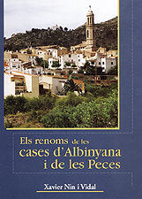 ELS RENOMS DE LES CASES D'ALBINYANA I DE LES PECES, de NIN VIDAL | portada del libro