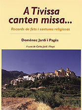 A TIVISSA CANTEN MISSA - -, de JARDI PAGES, DOMENEC | portada del libro