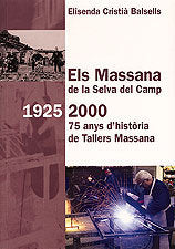 MASSANA DE LA SELVA DEL CAMP (1925-2000), EL, de CRISTIA BALLEUS | portada del libro